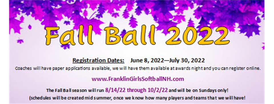 Fall Ball 2022 - Sign Ups Extended thru Saturday 8/6